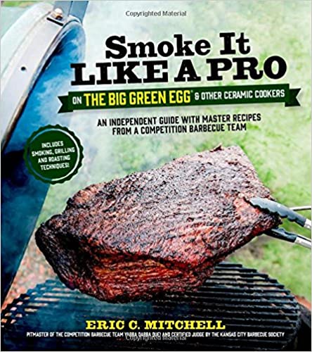 Smoke It Like a Pro – by Eric Mitchell