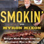 Smokin’ with Myron Mixon