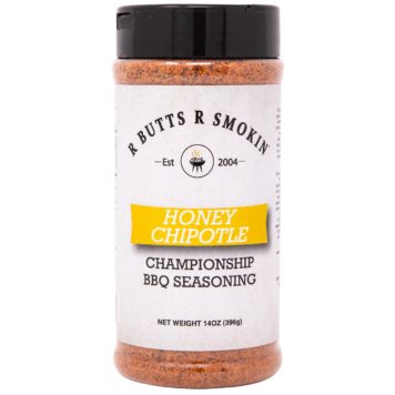 R Butts R Smokin' - Honey Chipotle Seasoning