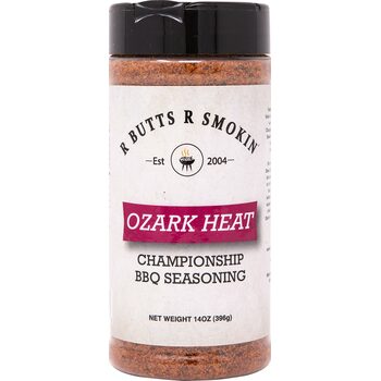 R Butts R Smokin' - Ozark Heat Seasoning